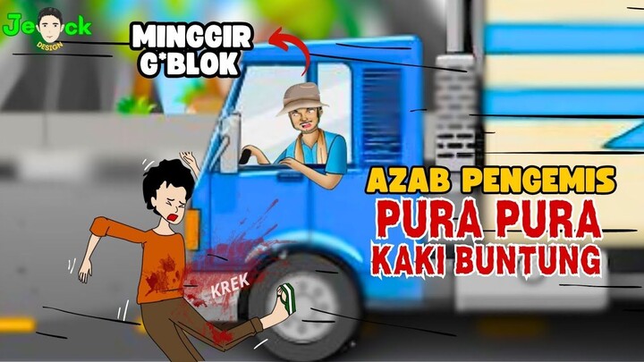 AZAB SEORANG PENGEMIS PURA PURA KAKINYA BUNTUNG  SINETRON AZAB