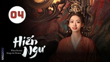 Tập 4| Hiến Ngư - When Destiny Brings the Demon (Trần Phi Vũ, Vương Ảnh Lộ, Cao Hàn,...).