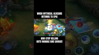 When Global Alucard Back to Epic | Non-Stop Maniac & Savage! (Full Video in my YouTube Channel)