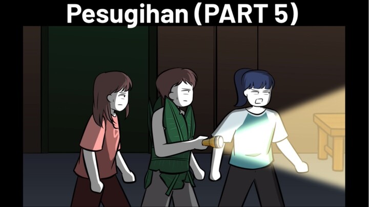 Pesugihan (PART 5)