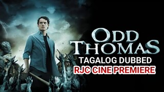 0DD THOMAS TAGALOG DUBBED FULL MOVIE