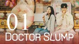 EP1 | DOCTOR SLUMP [ENG SUB] 2024
