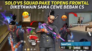 DIKETAWAIN CEWE KARENA PAKE TOPENG SEASON 1🗿 MARI KITA KASIH PAHAM SOLO VS SQUAD 20 KILL?!