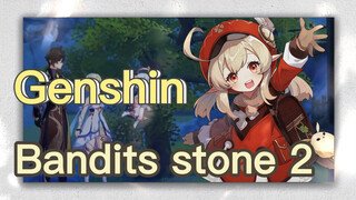 Bandits stone 2