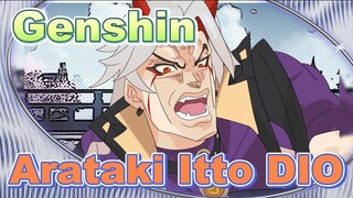 Arataki Itto DIO