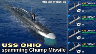 Modern Warships: CHAMP MISSILE spamming with USS OHIO submarine.