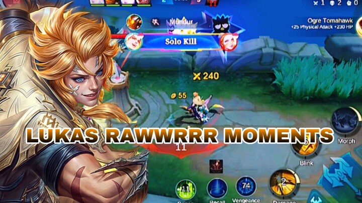 LUKAS RAWWRRR MOMENTS