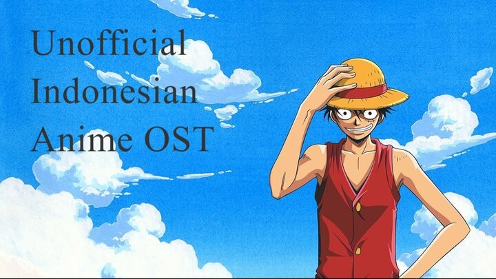 Lagu Anime Indonesia! Kang Affan - Menuju Ufuk Impian [One Piece Edit]
