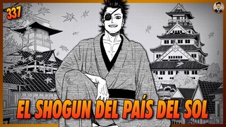 ¿NACHT y los BLACK BULLS LLEGARÁN al PAÍS del SOL? ¡ASTA CONOCE al SHOGUN! | Black Clover 337/338