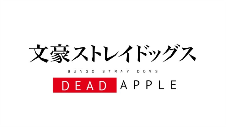 Bungo Stray Dogs Dead Apple PV Bahasa Indonesia