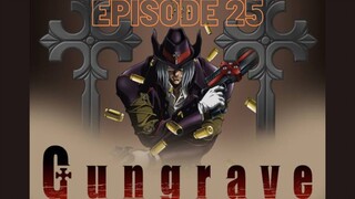 GUNGRAVE_EPISODE_025