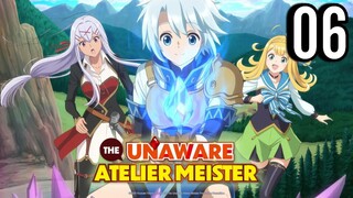 The Unaware Atelier Meister Episode 6