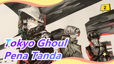 Tokyo Ghoul - Pena Tanda_2