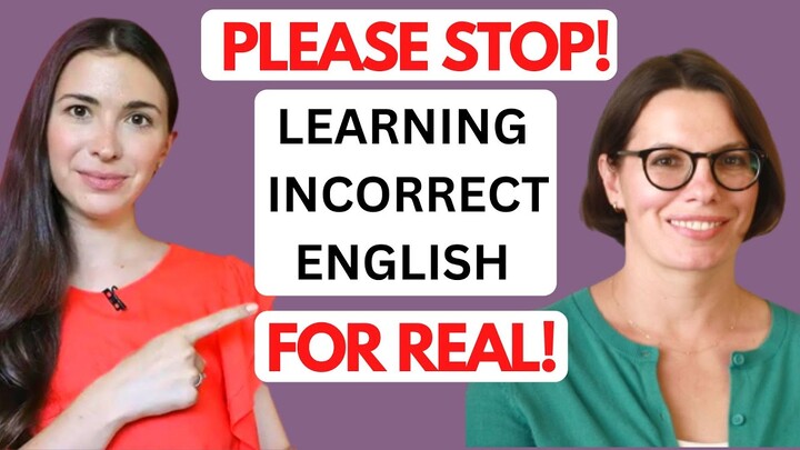 STOP LEARNING INCORRECT ENGLISH FROM MARINA MOGILKO, PART 1/linguamarina/МаринаМогилко/LEARN ENGLISH