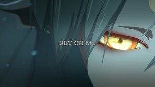 【铃鹿御前】Bet On Me