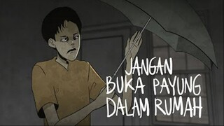 Jangan Buka Payung dalam Rumah - Penasaran Begini Kisahnya