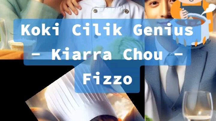 Koki Cilik Genius - Fizzo
