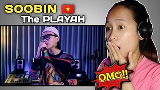 THE PLAYAH (SPECIAL PERFORMANCE) - SOOBIN || REACTION