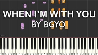 When I'm With You by BGYO piano cover with free sheet music