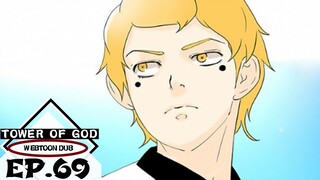 Tower of God Dub: Ep. 69 - The Intruders