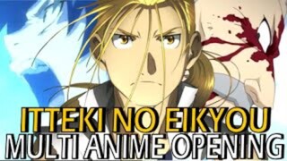 Multi Anime Opening - Itteki no Eikyou