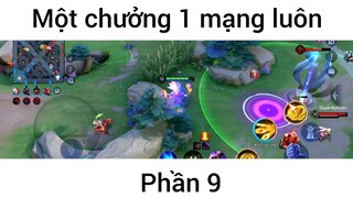 Một chưởng 1 mạng luôn #9