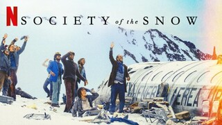 Society of the Snow - Official Trailer   2023