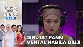 Di Hujat! Saat Nabila Berjumpa Fans Di Radio - JANGAN BERCERAI BUNDA | EPS 88 - PART (4/5)