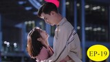 MY LITTLE HAPPINESS EPISODE 19 (ENG SUB)