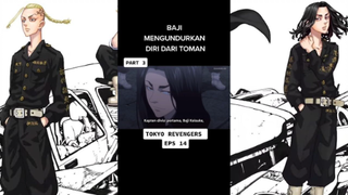 BAJI KELUAR DARI TOMAN 😭 (Tokyo Revengers)