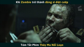 Tóm Tắt Phim ZOMBIE Hài Hước THÂY MA NỔI LOẠN | Cuồng Phim Review