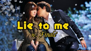 16. Lie to me / TagDub kdrama Finale ✔️💯