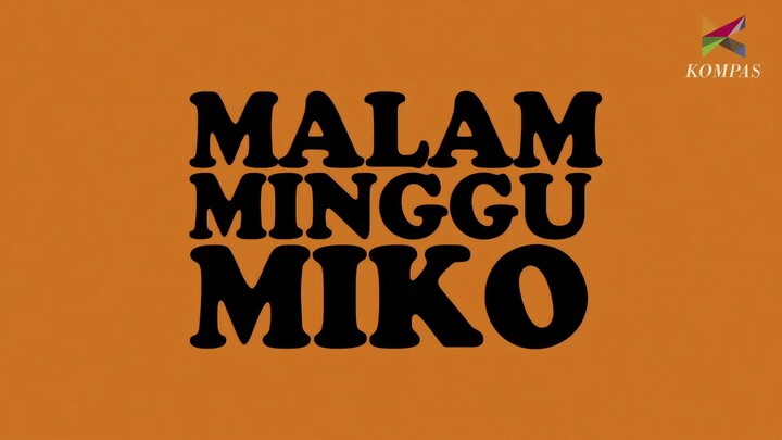 Malam Minggu Miko - Maling Irene