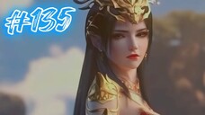 SPOILER BTTH EPS 135 |SE SPESIAL ITU XIAOYAN DI HATI RATU MEDUSA | KELAHIRAN ANAK XIAOYAN📺