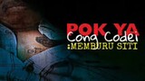 Pok Ya Cong Codei Memburu Siti ~Ep16~ AKHIR