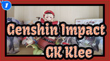 Genshin Impact|[GK Unboxing]Youthful Klee_1