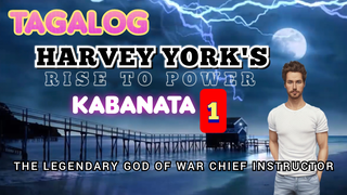 Harvey York's Rise to Power • KABANATA 1 • Nagkakamali Kayo Ng Inapi • TAGALOG NOVEL