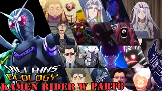 [Villains Ecology] ตัวร้ายจาก Kamen Rider W :Part 6/Final Dopants Fuuto PI