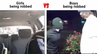 Girls Being Robbed VS Boys Being Robbed
