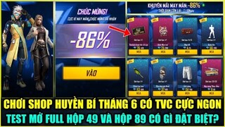 (Free Fire) Chơi SHOP HUYỀN BÍ Tháng 6 Có THẺ VÔ CỰC Siêu Ngon, Test Mở Hộp 49 Và Hộp 89 Có Gì?