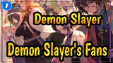 [Demon Slayer] To All Demon Slayer's Fans_1