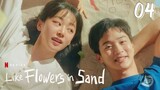🇰🇷 EP 4 | LFIS: Sand Blooms [Eng Sub]