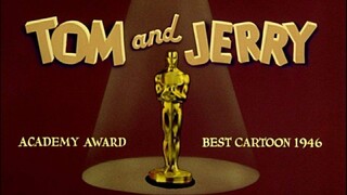 Tom and Jerry ได้รับรางวัลออสการ์หลายรางวัล