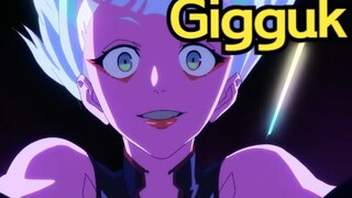 【中英熟肉】Gigguk：赛博朋克：边缘行者这部动漫简直了！