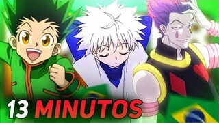 Hunter X Hunter em 13 MINUTOS (BR)