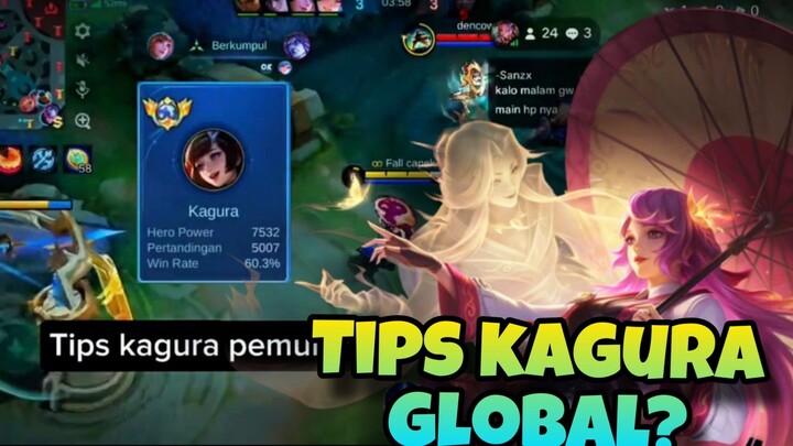 tips global kagura??