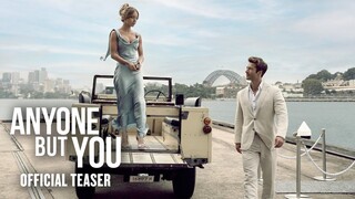 ANYONE BUT YOU – Official Teaser Trailer (HD)