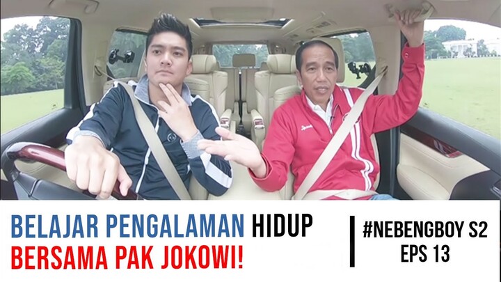 BELAJAR PENGALAMAN HIDUP BERSAMA PAK JOKOWI! #NebengBoy S2 Eps 13