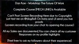 Dan Koe - workshop the future of work Course Download | Dan Koe Course