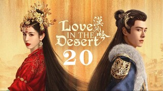 Love In The Desert EP20